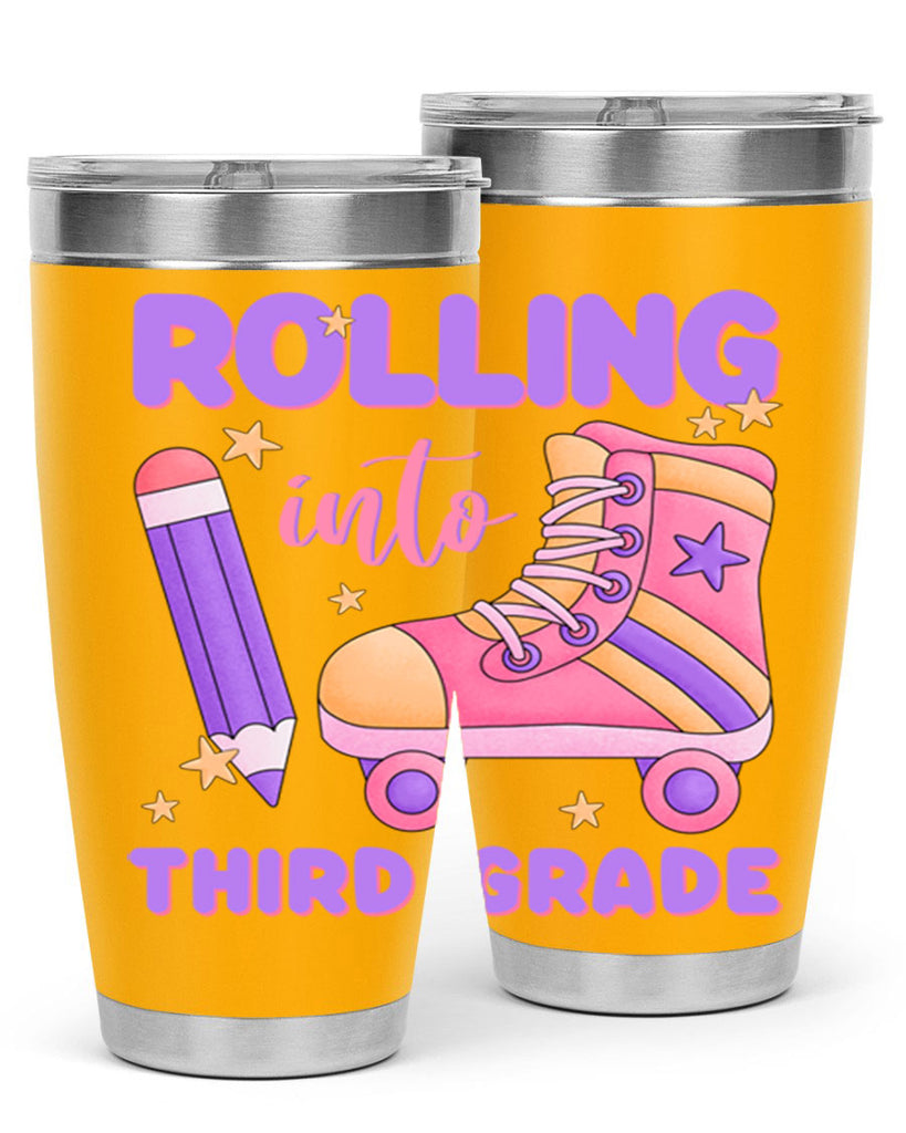 Rolling into 3rd Grade 24#- 3rd grade- Tumbler