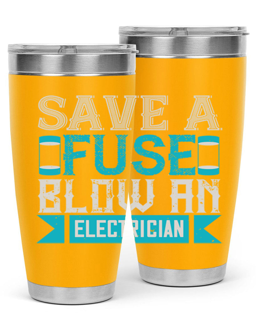 Save a fuse below an electrician Style 14#- electrician- tumbler