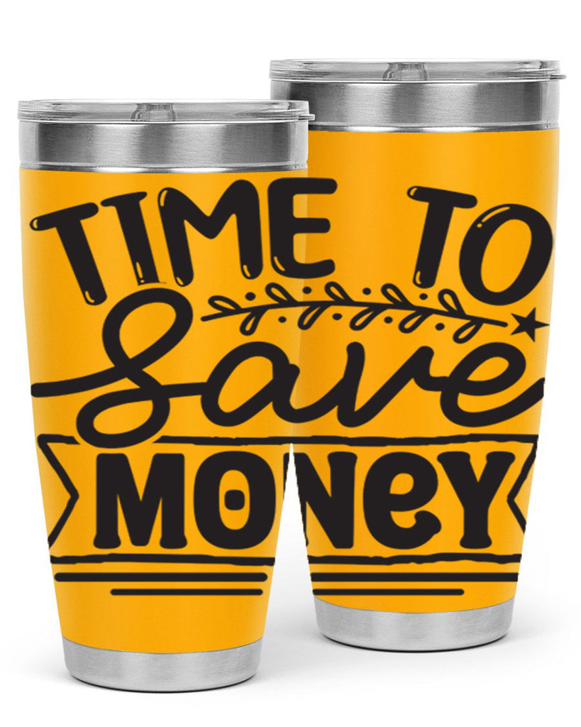 Time to save money 414#- winter- Tumbler