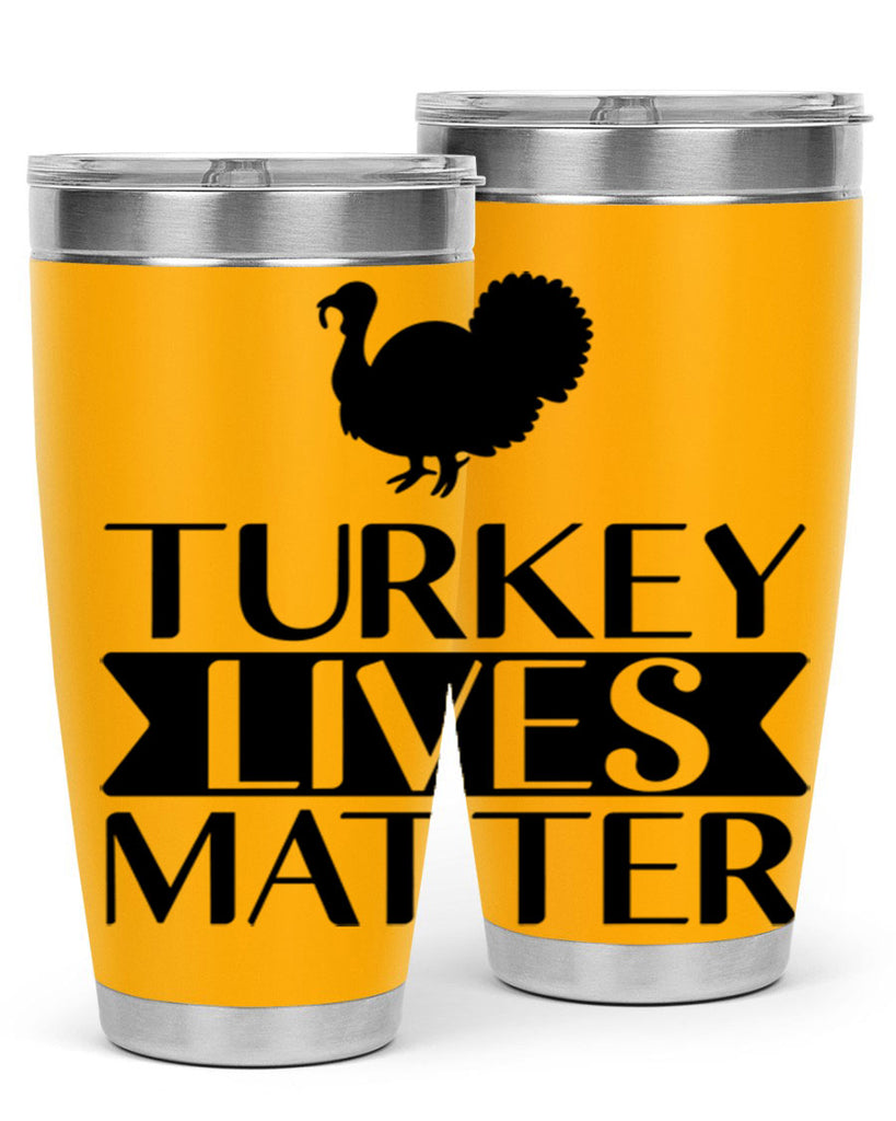 Turkey Lives Matter Shirt 624#- fall- Tumbler