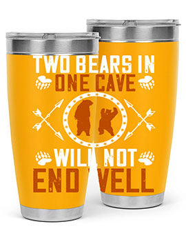 Two bears in one cave will not end well 34#- Bears- Tumbler