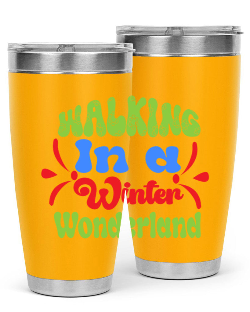 Walking in a winter wonderland 439#- winter- Tumbler