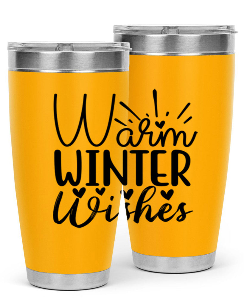 Warm Winter Wishes 454#- winter- Tumbler