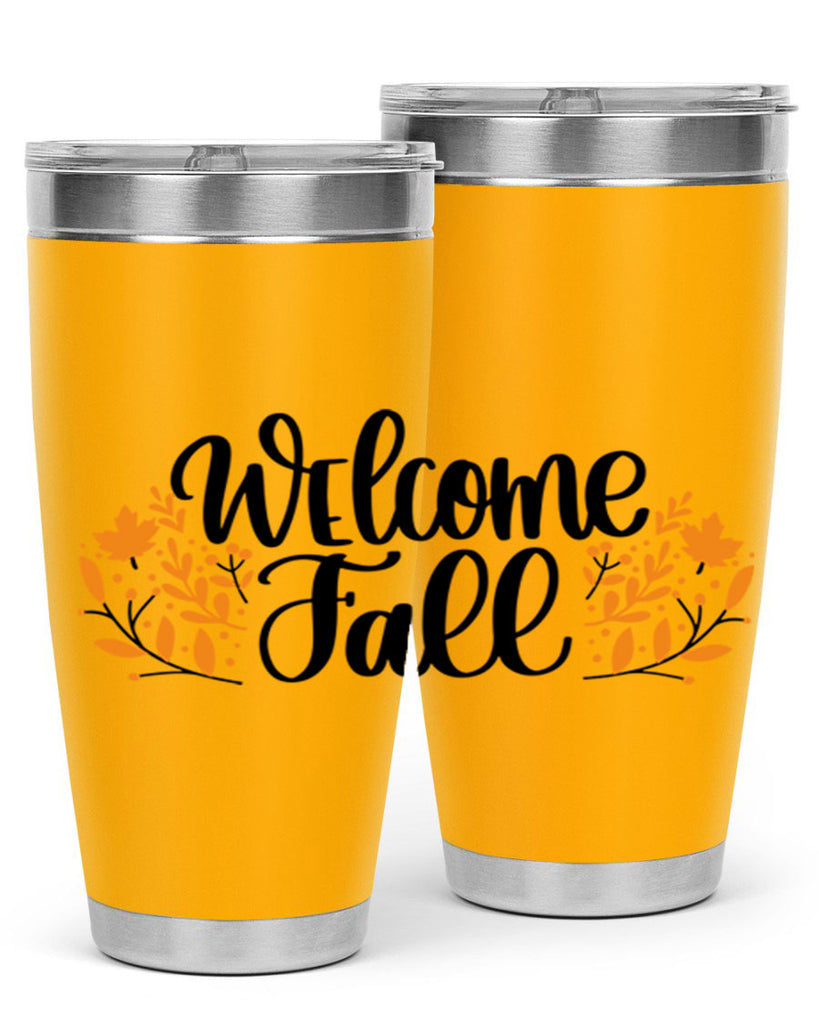Welcome Fall 515#- fall- Tumbler