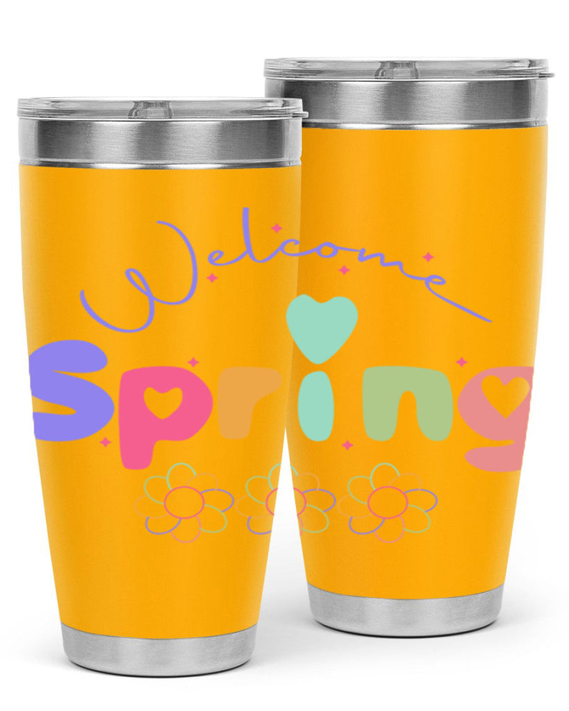 Welcome Spring583#- spring- Tumbler