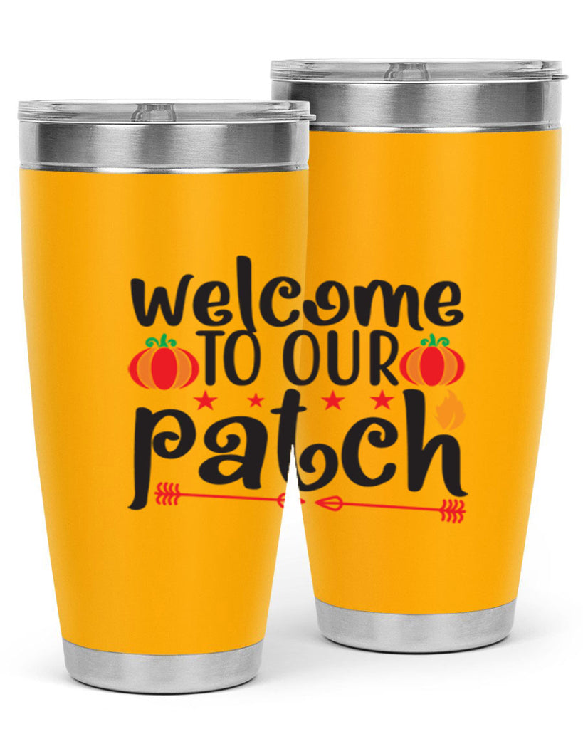 Welcometoourpatch 641#- fall- Tumbler