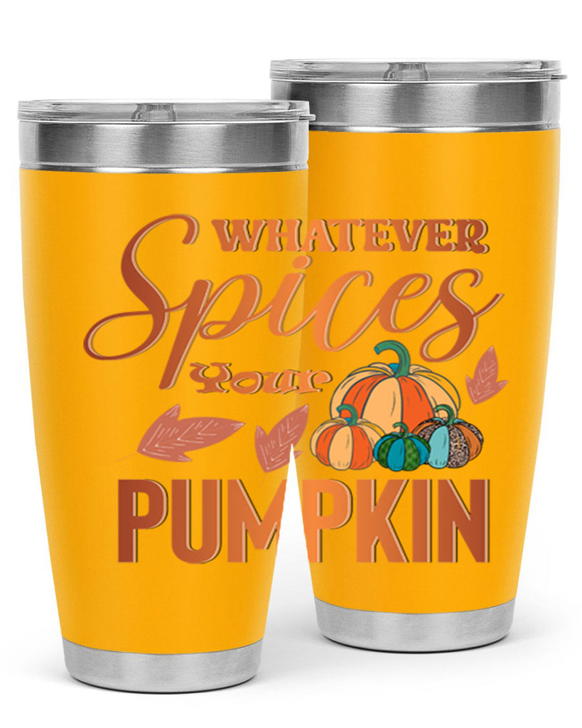 Whatever Spices Your Pumpkin 644#- fall- Tumbler
