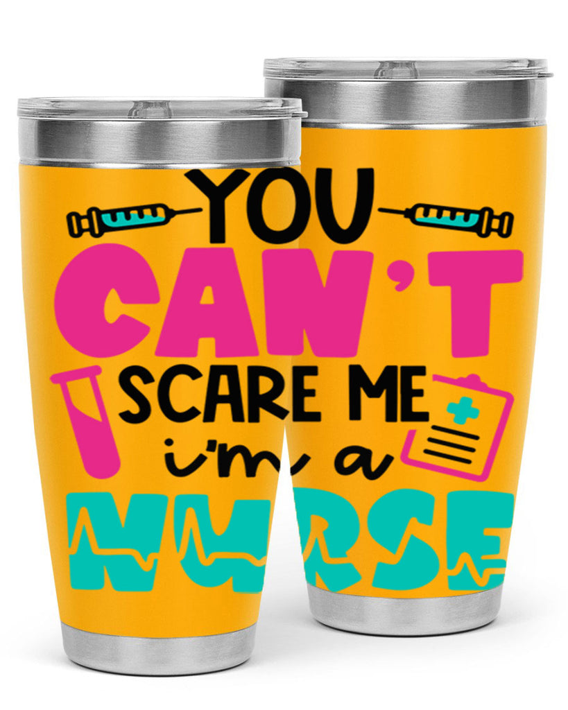 You Cant Scare Me Im A Nurse Style Style 3#- nurse- tumbler