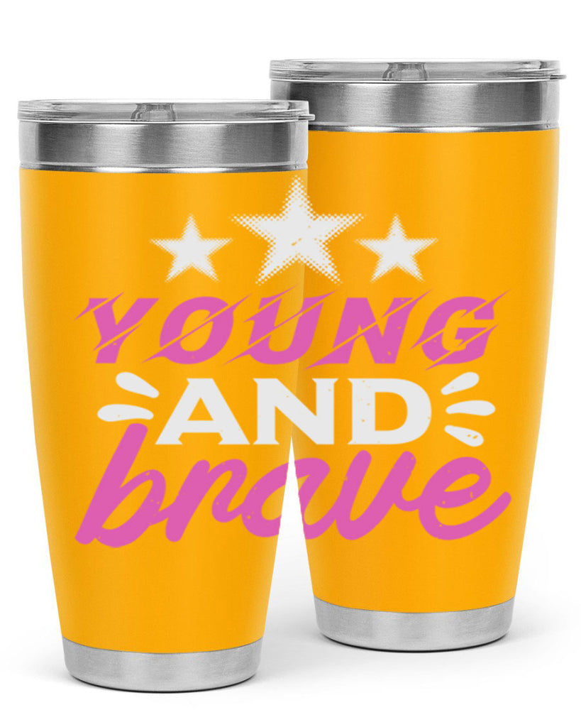 Yound and Brave Style 160#- baby- tumbler