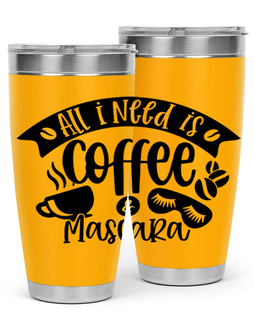 all i need is coffee mascara 188#- coffee- Tumbler
