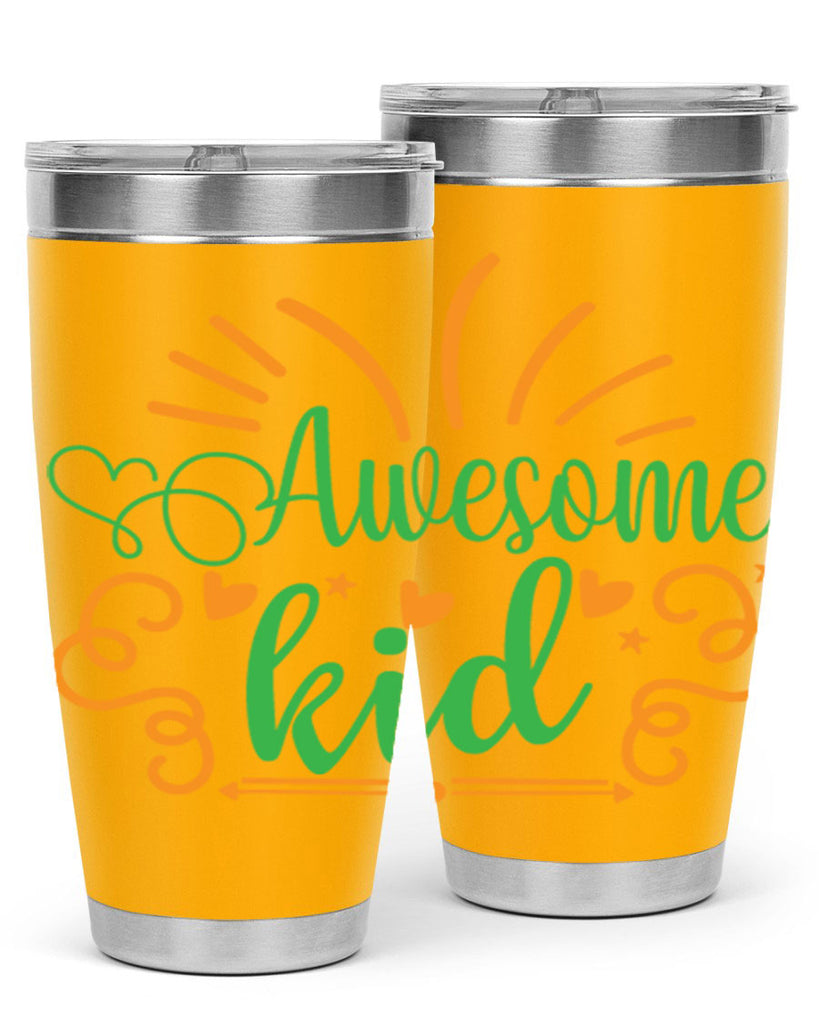 awesome kid 111#- fathers day- Tumbler