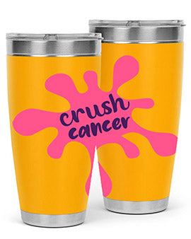 crush cancer Style 18#- breast cancer- Tumbler