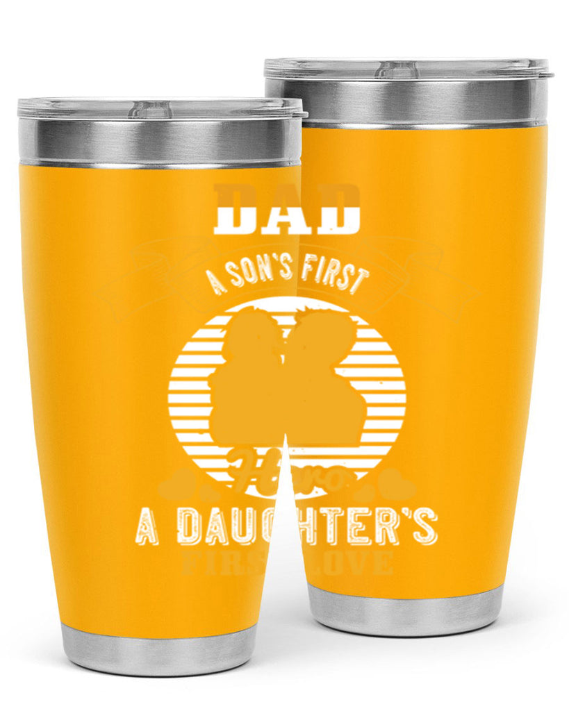 dad a son’s first hero 245#- fathers day- Tumbler