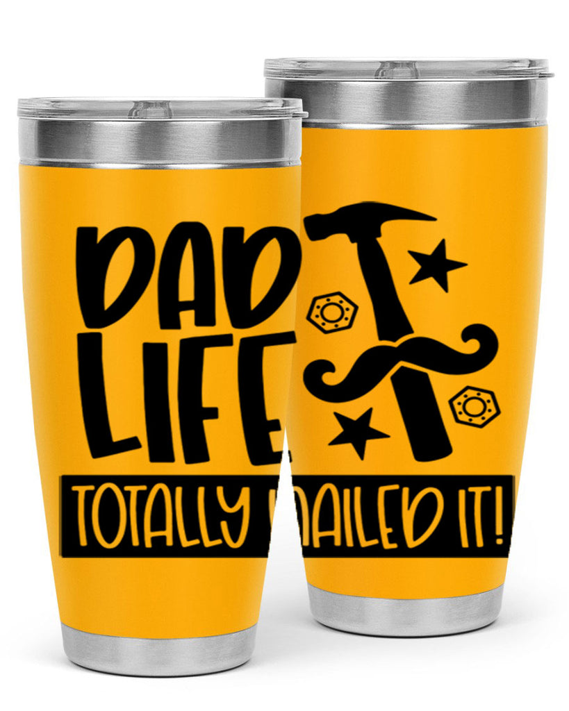 dad life totally nailed it 64#- fathers day- Tumbler