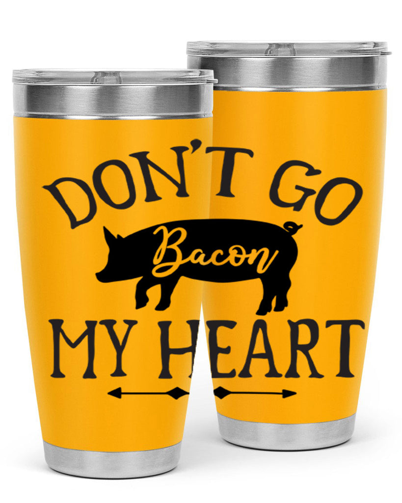 dont go bacon my heart 110#- kitchen- Tumbler