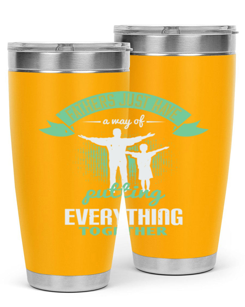 fathers just have a way 224#- fathers day- Tumbler