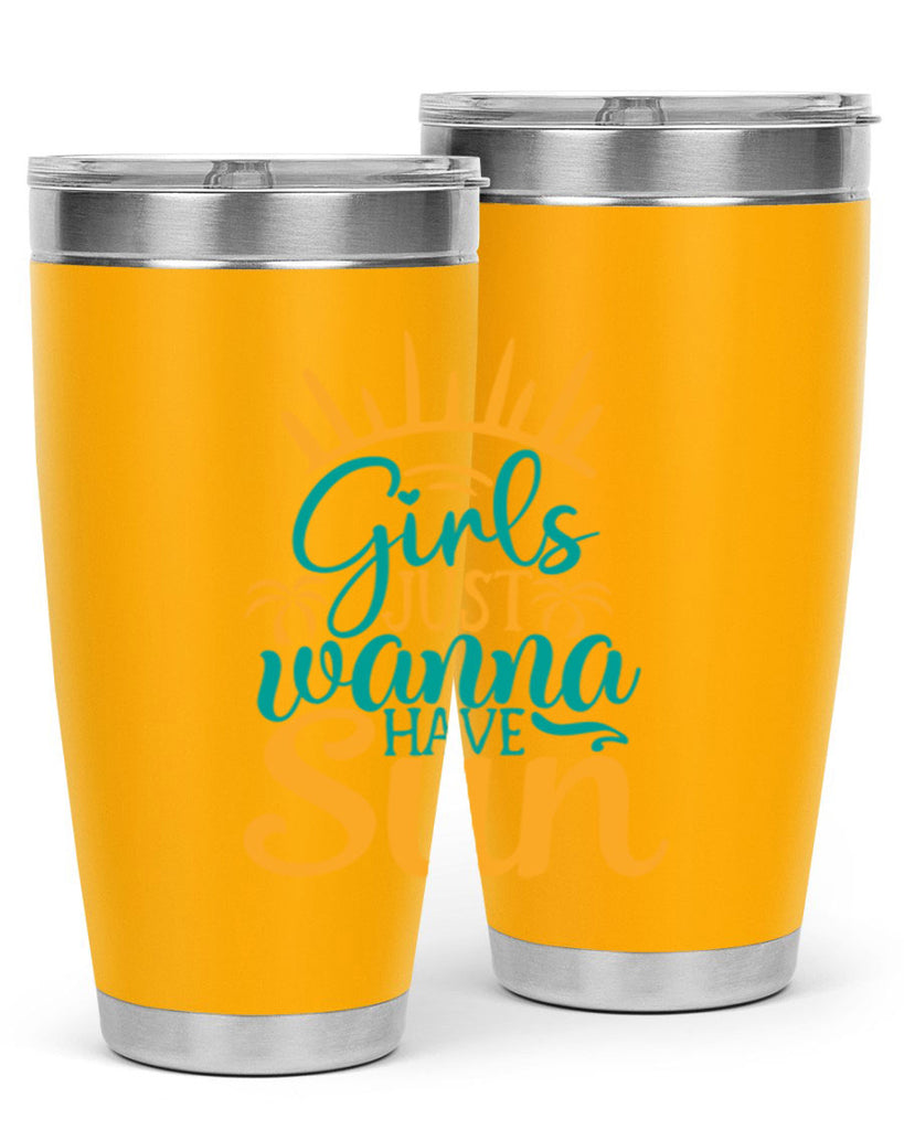 girls just wanna have sun Style 102#- summer- Tumbler