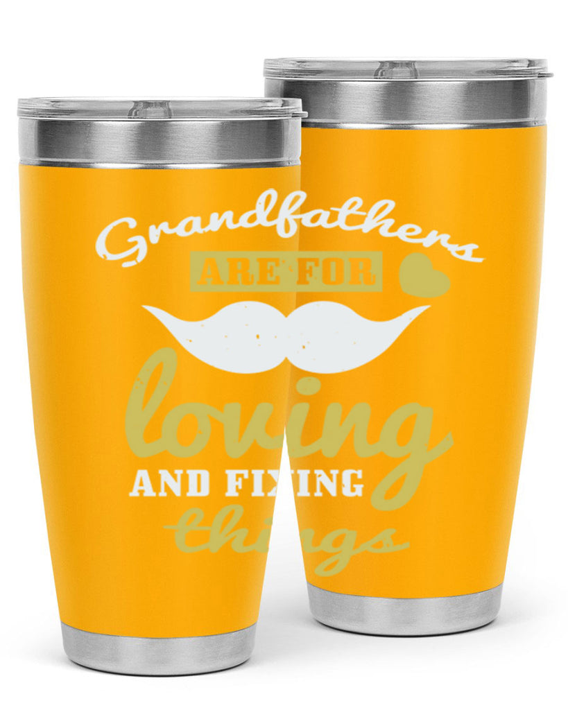 grandfathers are for 221#- fathers day- Tumbler