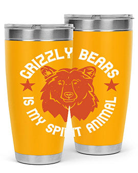 grizzly bears is my spirit animal 13#- Bears- Tumbler