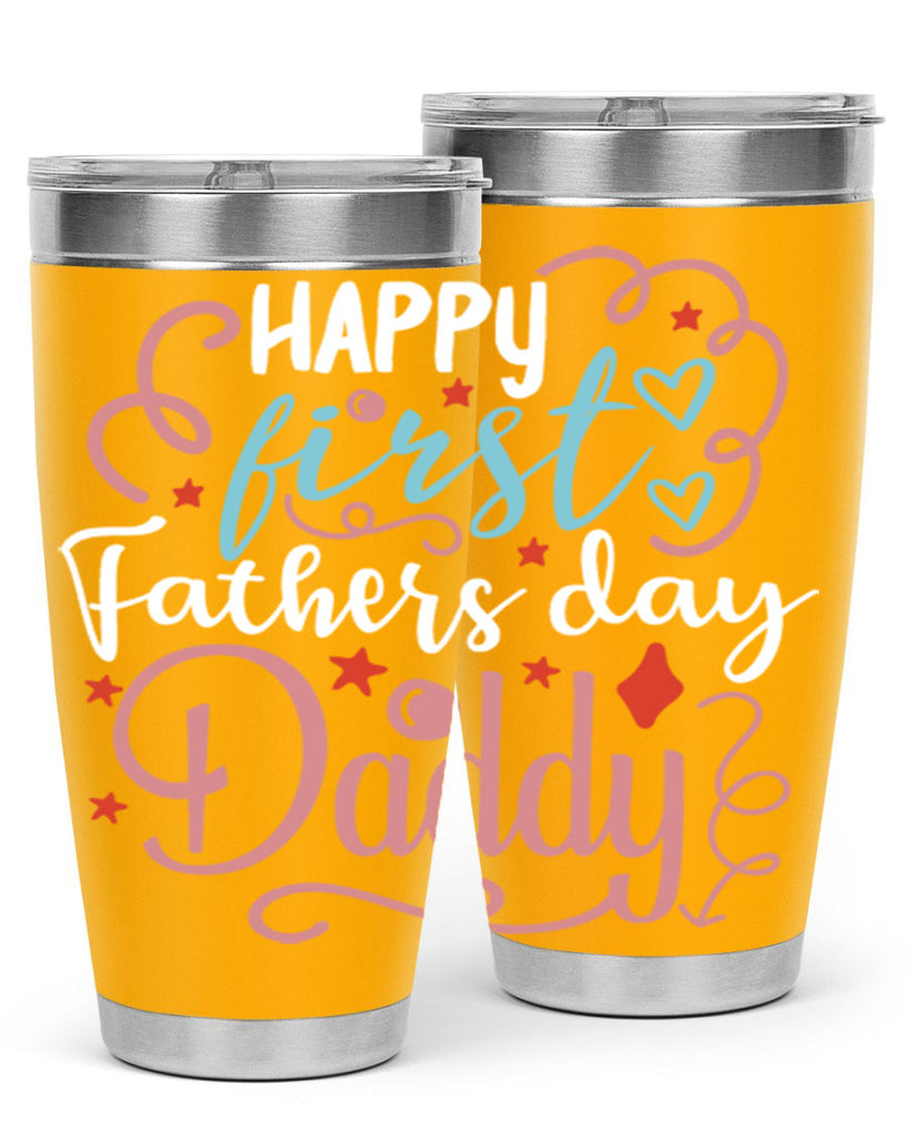 happy first fathers day daddy 90#- fathers day- Tumbler