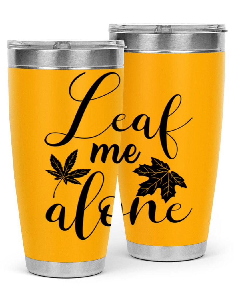 leaf me alone 387#- fall- Tumbler