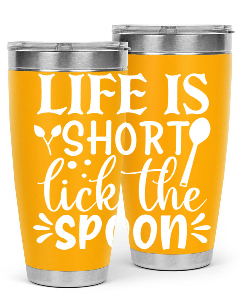 life is short lick the spoon 24#- kitchen- Tumbler