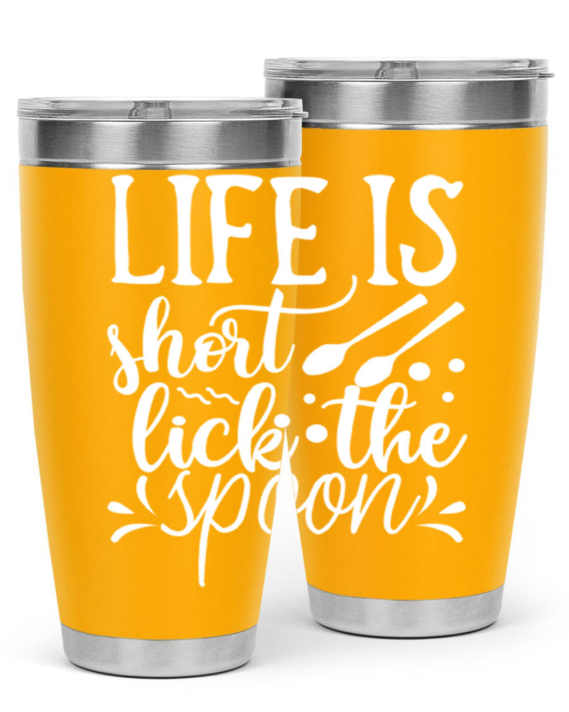 life is short lick the spoon 25#- kitchen- Tumbler