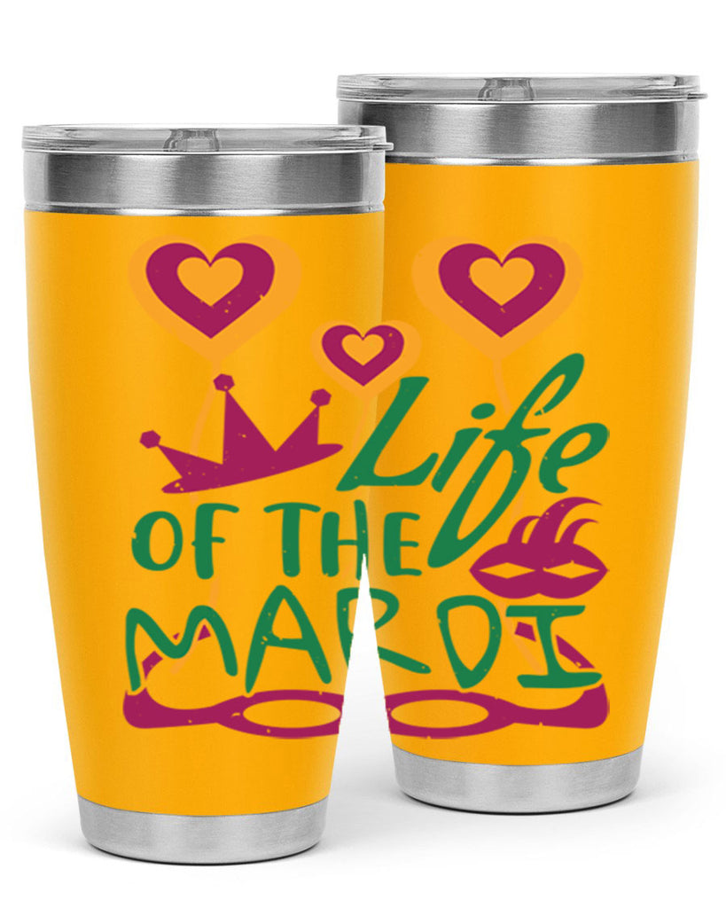 life of the mardi 49#- mardi gras- Tumbler