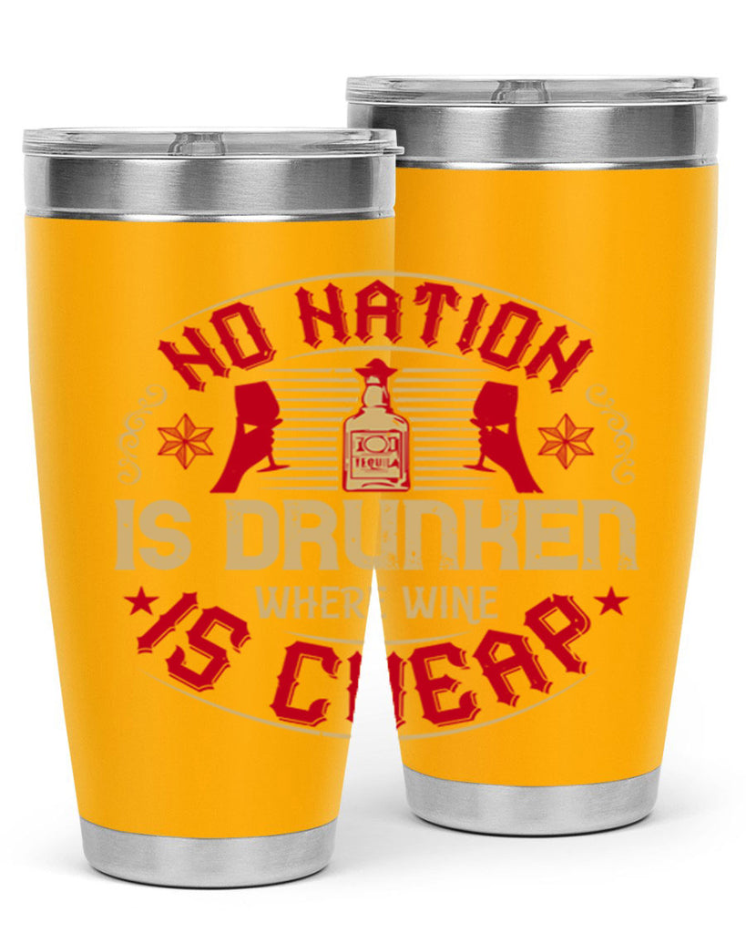 no nation is drunken where wine is cheap 32#- drinking- Tumbler