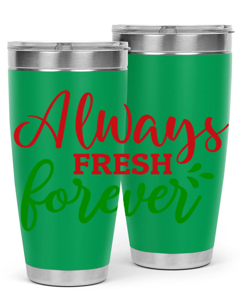 Always Fresh Forever 10#- winter- Tumbler