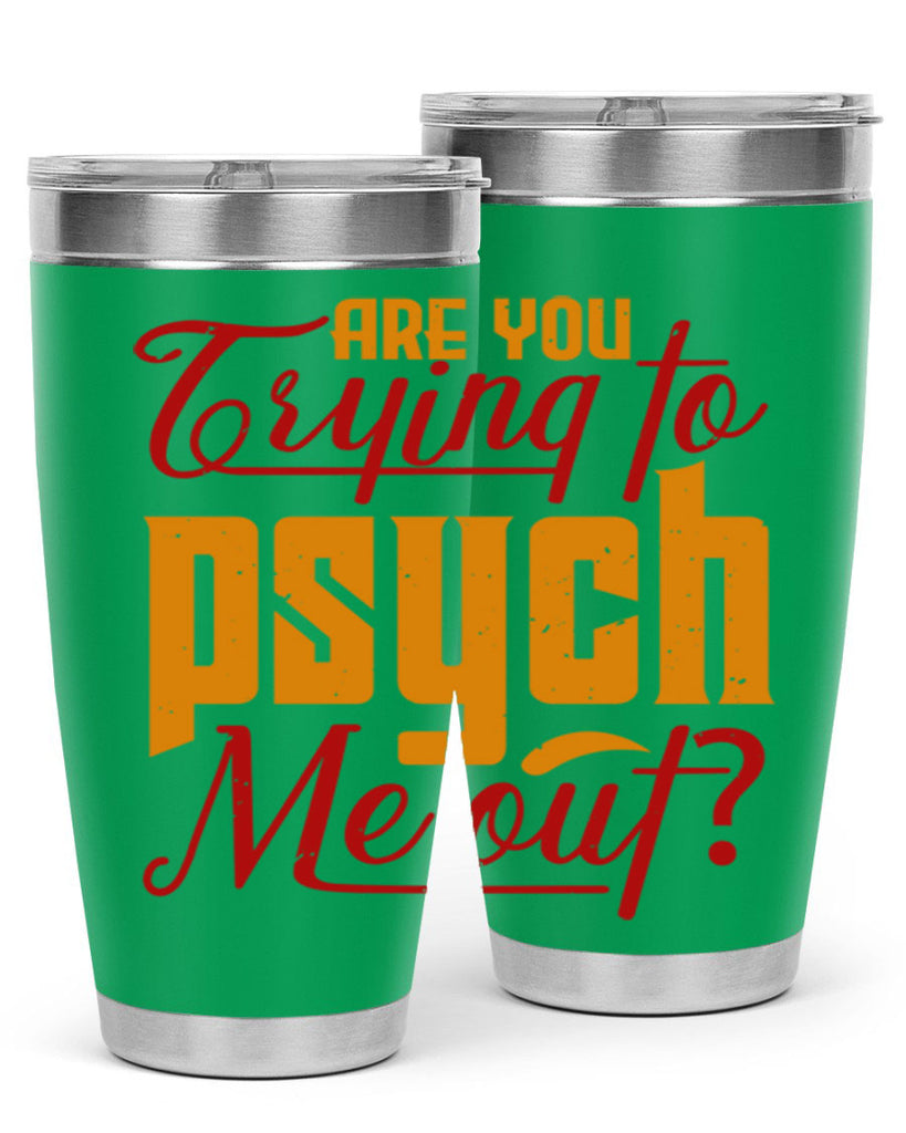 Are you trying to psych me out 50#- chess- Tumbler