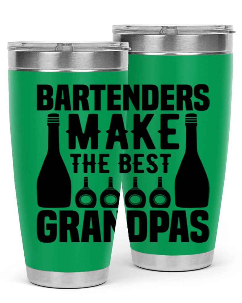 Bartenders make The best Style 6#- bartender- tumbler