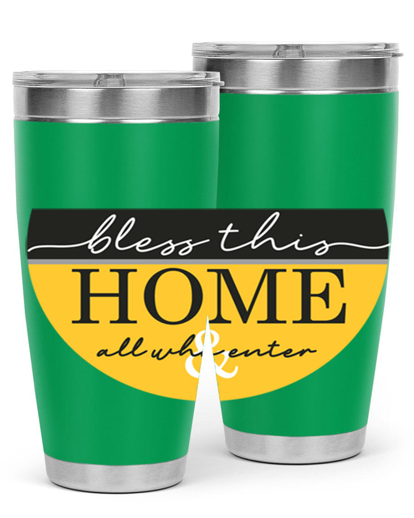 Bless this Home and all57#- spring- Tumbler