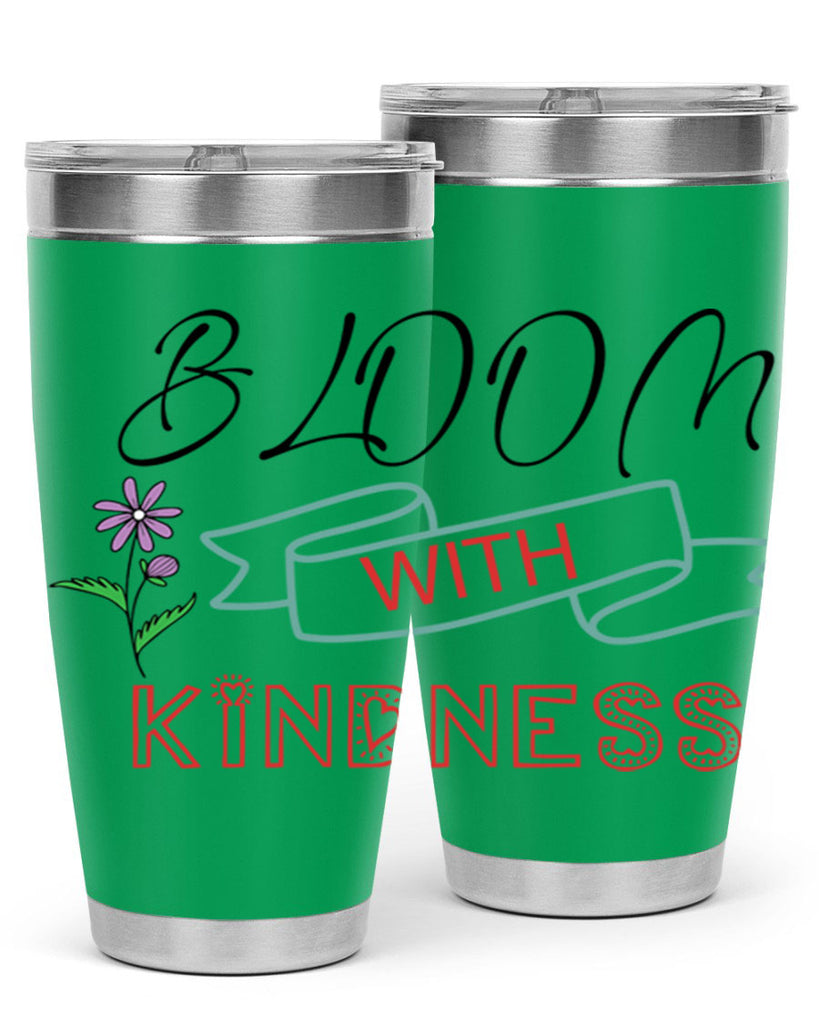 Bloom with kindness  91#- spring- Tumbler