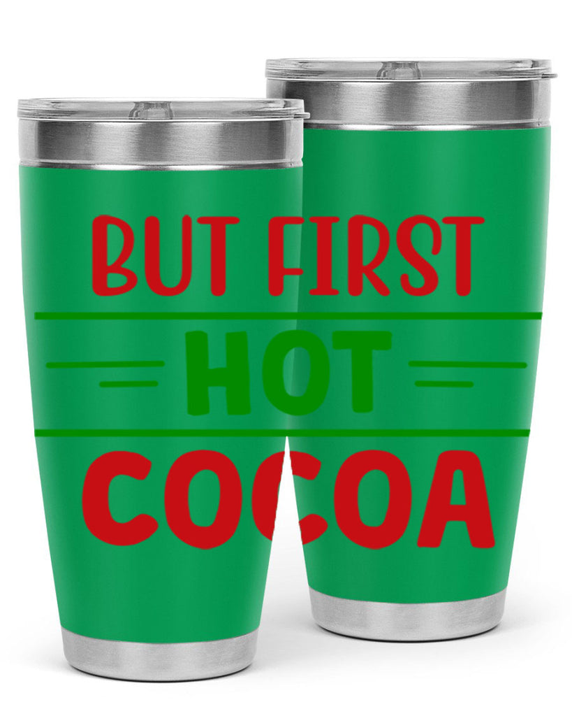But First Hot Cocoa 30#- winter- Tumbler