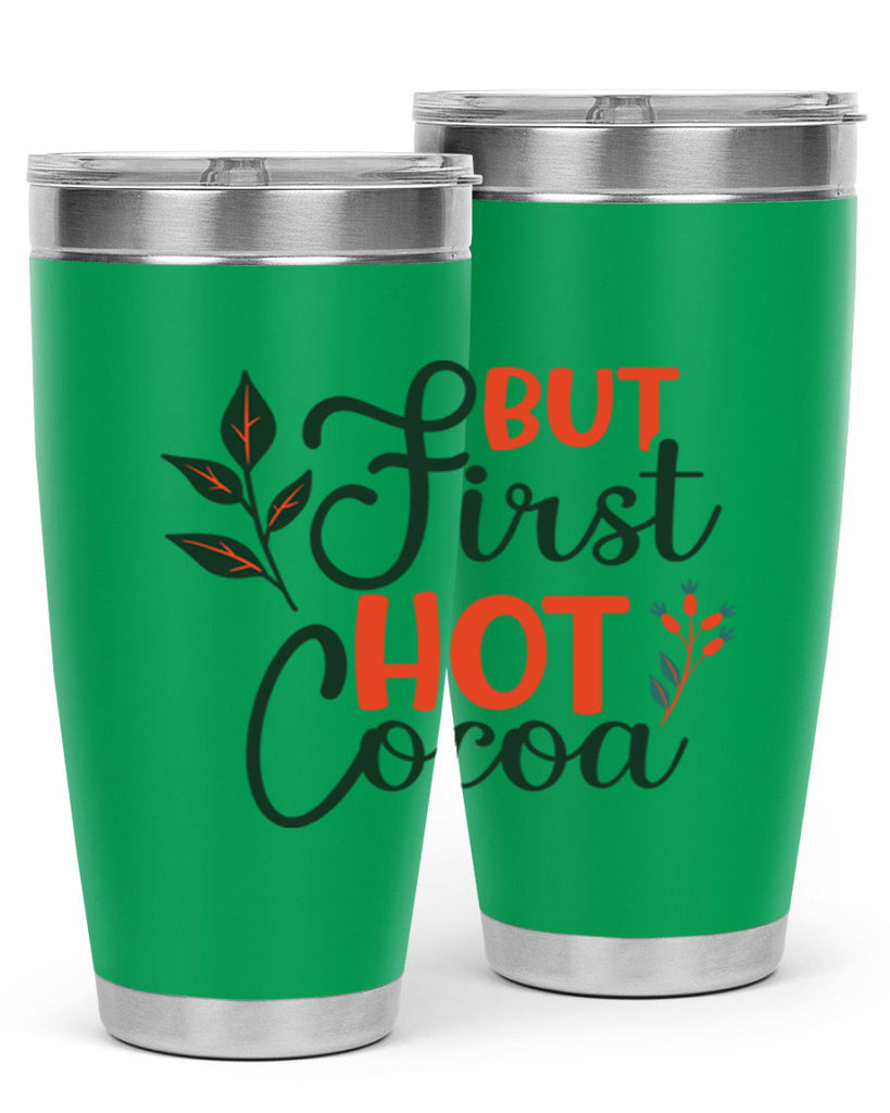 But First Hot Cocoa 34#- winter- Tumbler