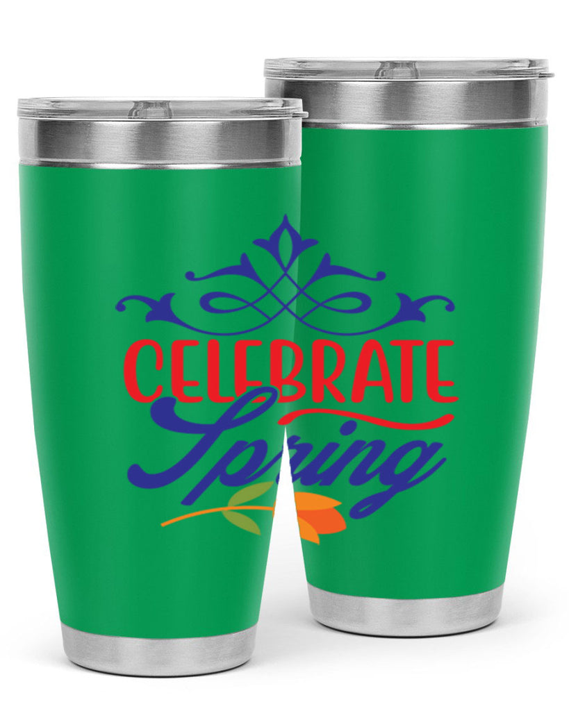 Celebrate Spring 102#- spring- Tumbler