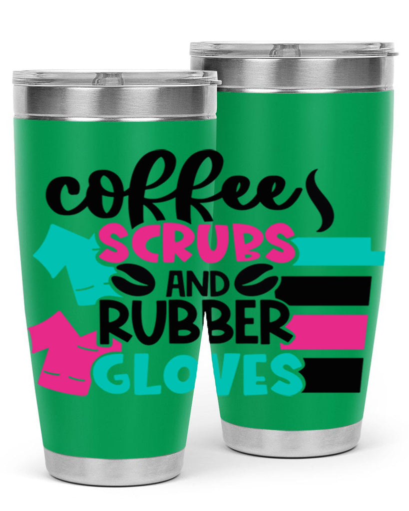 Coffee Scrubs And Rubber Gloves Style Style 209#- nurse- tumbler