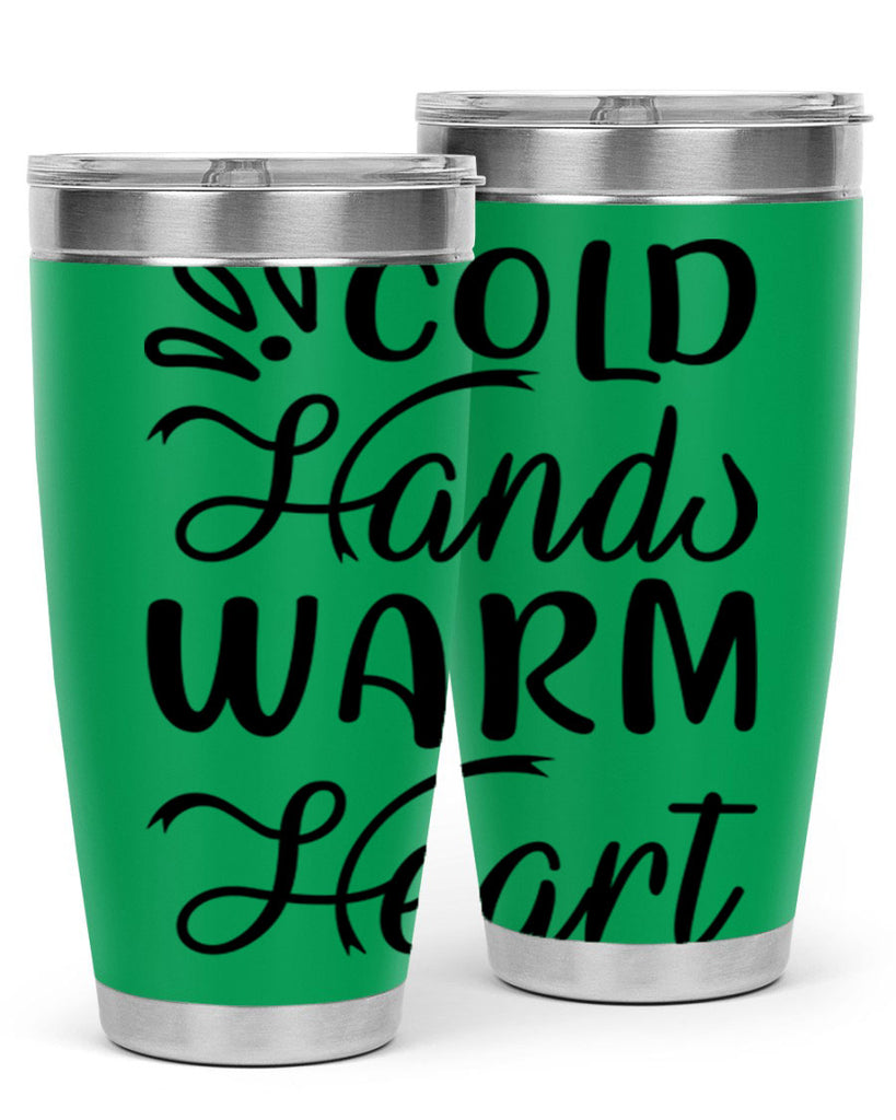 Cold Hands Warm Heart 54#- winter- Tumbler