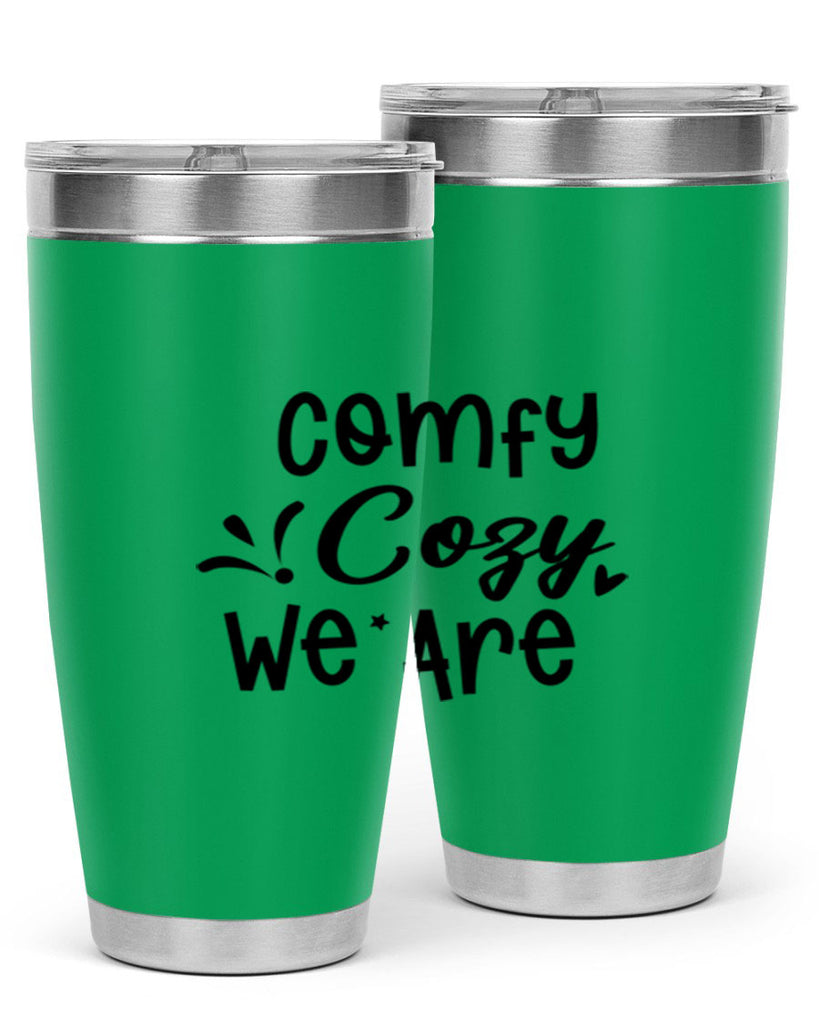 Comfy Cozy We Are 57#- winter- Tumbler