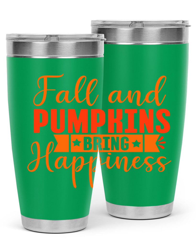 Fall And Pumpkins Bring Happiness Design 84#- fall- Tumbler