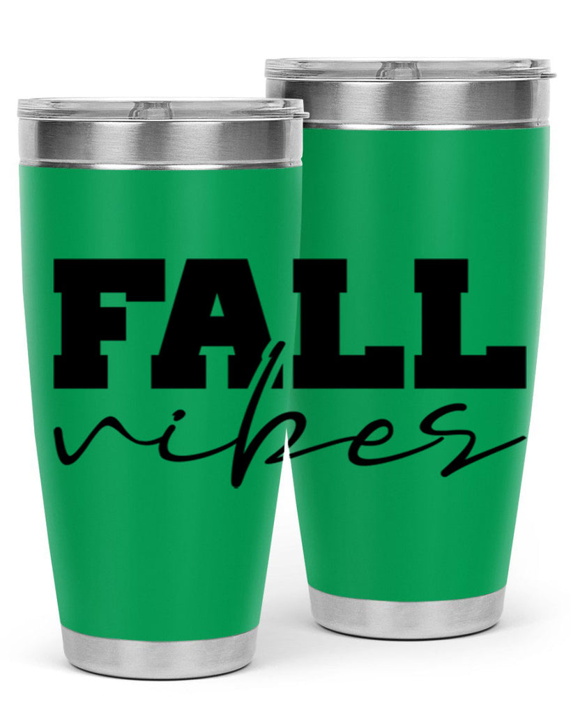 Fall Vibes 136#- fall- Tumbler