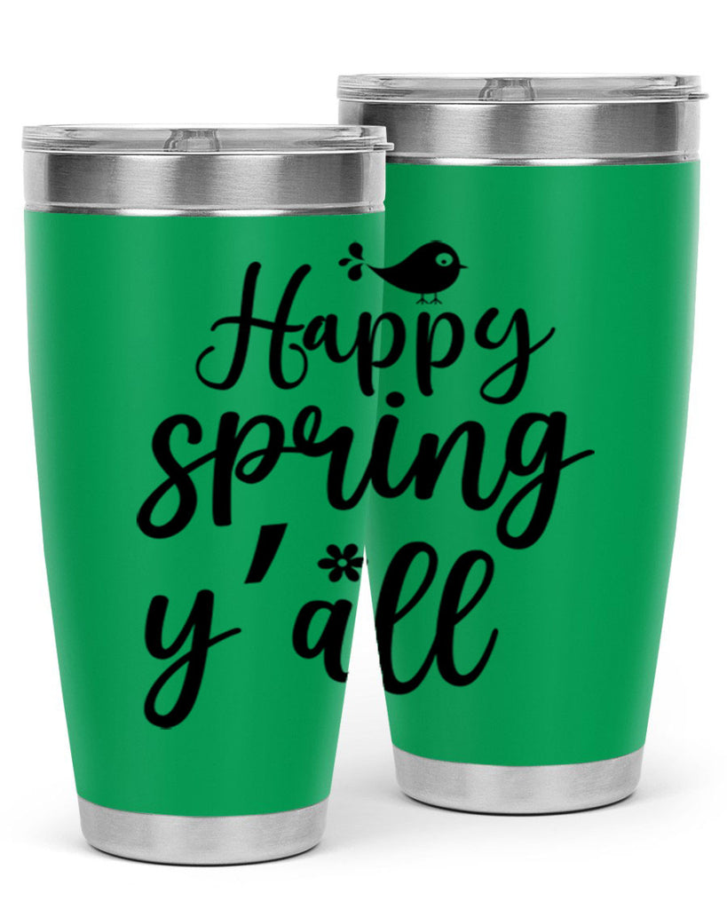 Happy Spring Y'all 167#- spring- Tumbler