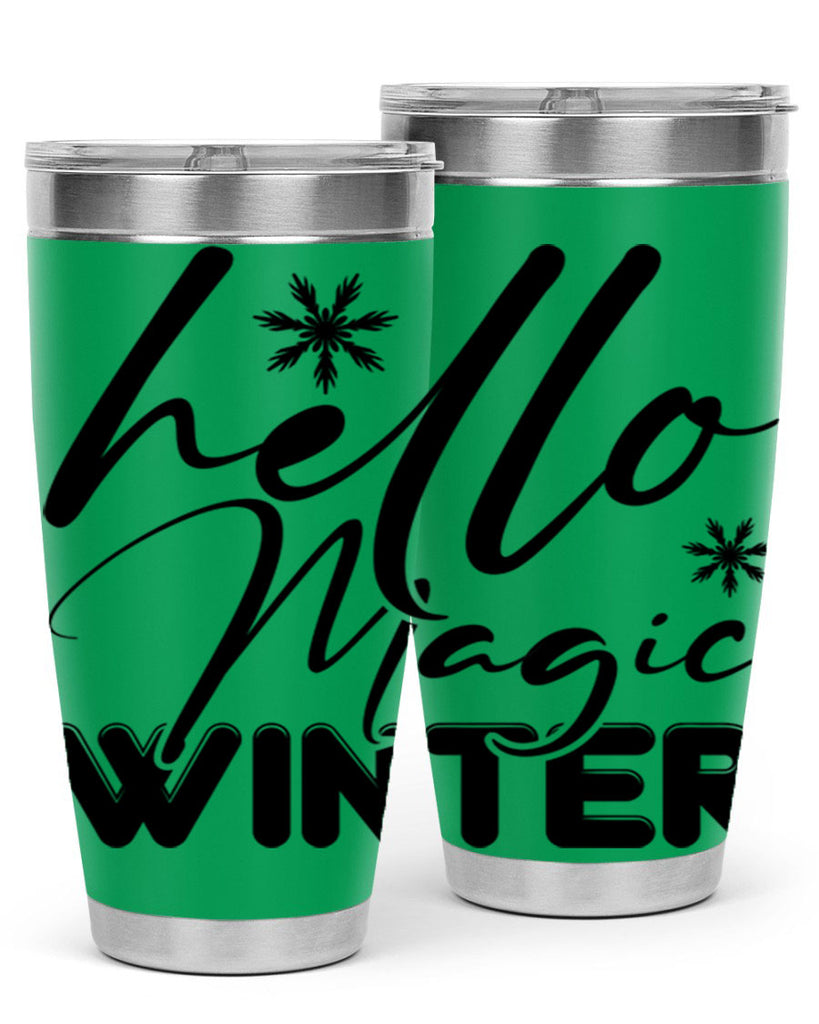 Hello magic winter 178#- winter- Tumbler