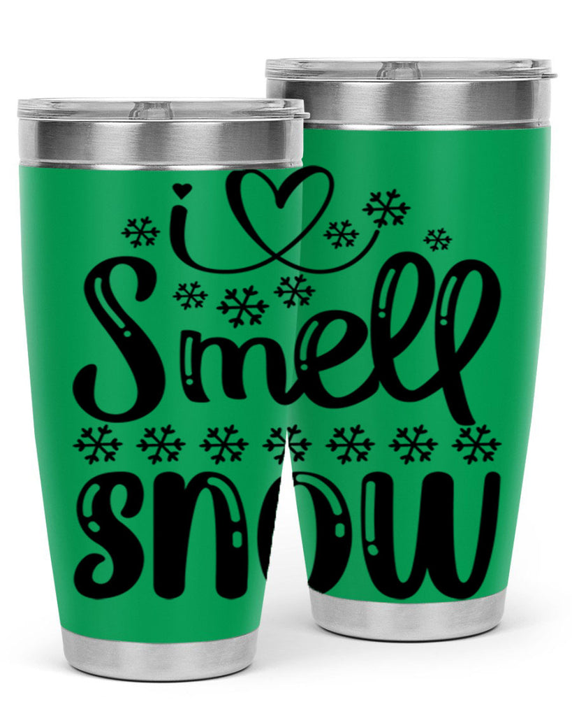 I Smell Snow 248#- winter- Tumbler
