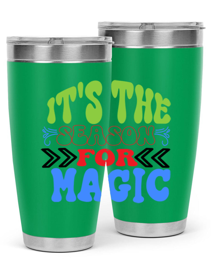 Its the season for magic 260#- winter- Tumbler