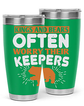 Kings and Bears often worry their Keepers 66#- Bears- Tumbler