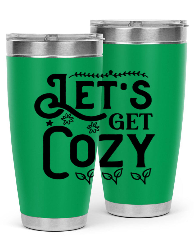 Lets Get Cozy 296#- winter- Tumbler
