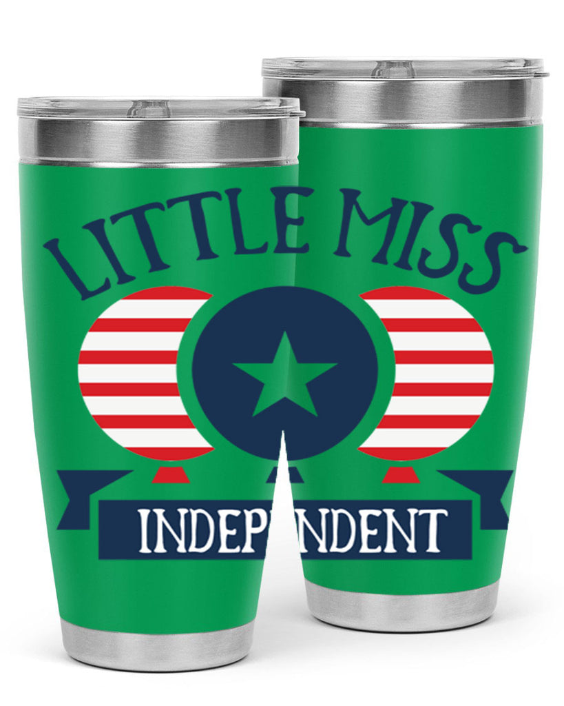 Little miss independent Style 80#- Fourt Of July- Tumbler