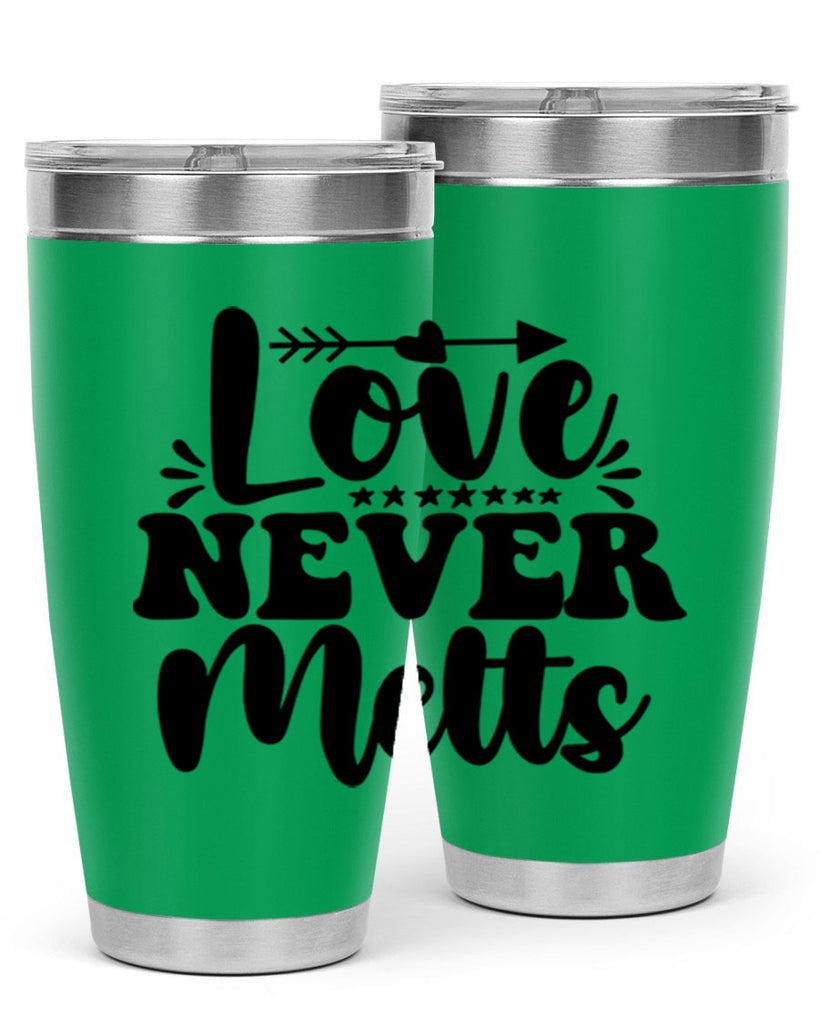 Love Never Melts 310#- winter- Tumbler
